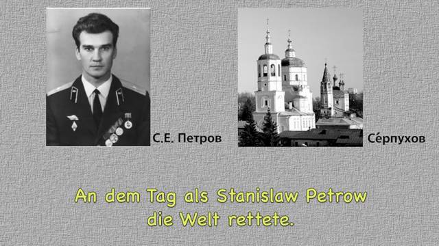 Als Stanislaw Petrow die Welt rettete