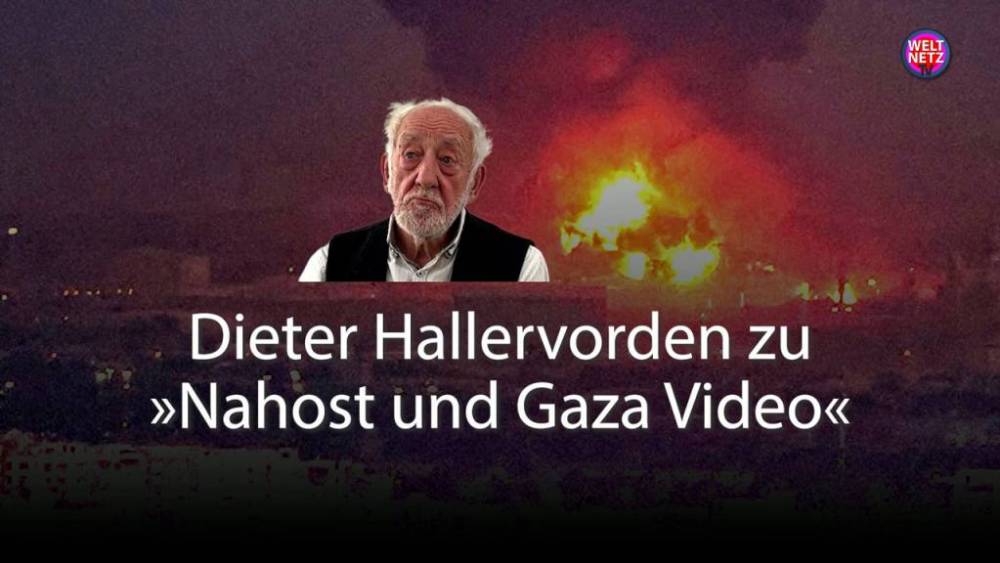 Dieter Hallervorden zu „Nahost und Gaza Video“